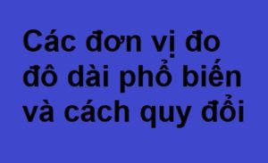 cach doi don vi do dai